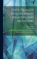 Data Quality Requirements Analysis and Modeling 1021286532 Book Cover