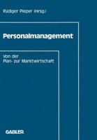Personalmanagement: Von Der Plan- Zur Marktwirtschaft 3409138463 Book Cover