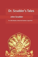 Dr. Scudder's Tales for Little Readers, About the Heathen. 9355346514 Book Cover