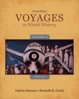 Voyages in World History, Volume 2: Since 1500 1133607837 Book Cover