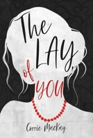 The Lay of You B0CGWX3X2F Book Cover