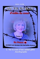 Ma vie en Bleu: d'exil�e du coeur 1082295019 Book Cover
