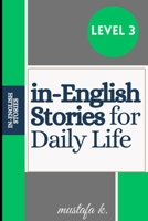 in-English Stories for Daily Life (Level 3) (in-English Stories Series) B0GC658ZXW Book Cover