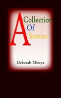 A Collection of Stories: Volume Ii 1420877151 Book Cover