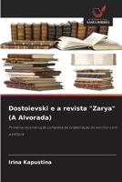 Dostoievski e a revista "Zarya" (A Alvorada) (Portuguese Edition) 6209820123 Book Cover