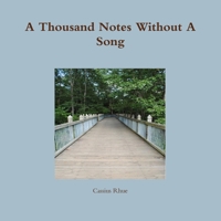 A Thousand Notes Without A Song 1458365751 Book Cover