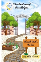 Russell Visits the Zoo (The Adventures of Russell Gene) B0DPHGW9HR Book Cover
