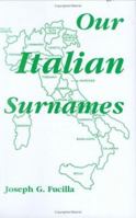 Our Italian Surnames 0806311878 Book Cover