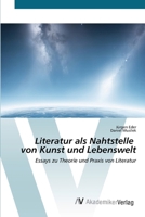Literatur als Nahtstelle von Kunst und Lebenswelt 6136361302 Book Cover