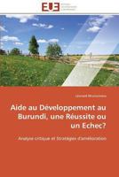 Aide Au Développement Au Burundi, Une Réussite Ou Un Echec? 3841787479 Book Cover