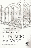 El palacio malvado: Los Royal 3 (Royals) (Spanish Edition) 8418509899 Book Cover