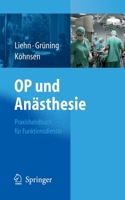 Op Und Anästhesie: Praxishandbuch Für Funktionsdienste 3540295119 Book Cover