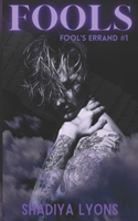 fools: a MM rockstar romance novella (Fool's Errand) B0CJL9W28Q Book Cover