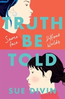Truth Be Told 1529040981 Book Cover