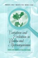 Variation and Evolution in Plants and Microorganisms: Toward a New Synthesis 50 Years After Stebbins 0309070996 Book Cover