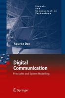 Digital Communication: Principles and System Modelling 3642264433 Book Cover