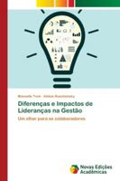 Diferenças e Impactos de Lideranças na Gestão 6139637694 Book Cover