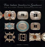 Fine Indian Jewelry of the Southwest: The Millicent Rogers Museum Collection 0890134820 Book Cover