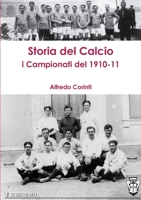 storia del calcio i campionati del 1910-11 1326790331 Book Cover