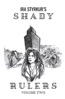 Shady Rulers: Volume II B0FQ2WTZXL Book Cover