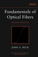 Fundamentals of Optical Fibers (Wiley Series in Pure and Applied Optics) 0471308188 Book Cover
