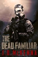 The Dead Familiar 1925047776 Book Cover