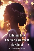 Entering Into Lifetime Agreement B0DPL88HM3 Book Cover