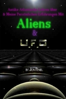 Antike Atlantische Lehren und Meine Persönlichen Erfahrungen mit Aliens & UFOs (Paperback, 65 Seiten) 3000286608 Book Cover