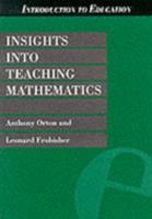 Insights into Teaching Mathematics (Introduction to Education (Cassell)) 0304332208 Book Cover