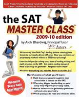 The SAT Master Class: Comprehensive SAT Prep: Learn Techniques to Ace the SAT. 0982402007 Book Cover
