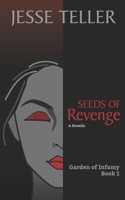 Seeds of Revenge B09SKQMHWW Book Cover
