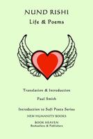 Nund Rishi - Life & Poems 1533565759 Book Cover
