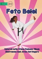 Girls Can! - Feto Bele! 1922621137 Book Cover