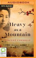 Heavy as a Mountain 0655649700 Book Cover