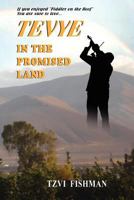 Tevye in the Promised Land 1466220872 Book Cover