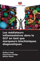 Les médiateurs inflammatoires dans la GCF en tant que marqueurs biochimiques diagnostiques 6206023621 Book Cover