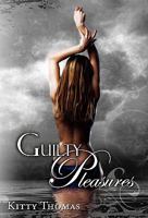 Guilty Pleasures 0981943675 Book Cover