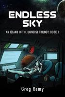 Endless Sky (An Island in the Universe, #1) 0692986774 Book Cover