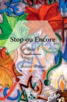 Stop ou Encore (French Edition) 2332667288 Book Cover
