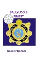 Ballyloo's Finest 9082811731 Book Cover