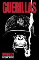 Guerillas: Omnibus Edition 1620105756 Book Cover