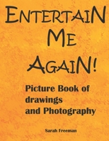 Entertain Me Again (Entertain Picture Books) B084Z5BF1H Book Cover