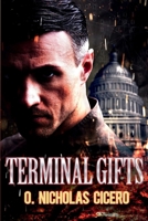 Terminal Gifts (The Augustus Peña Series) 0991253477 Book Cover