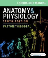 Anatomy and Physiology: Laboratory Manual 0323037216 Book Cover