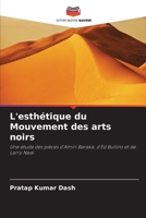 L'esthétique du Mouvement des arts noirs (French Edition) 6630186826 Book Cover