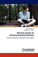 Recent Issues In Environmental Science 3845429151 Book Cover