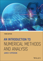 An Introduction to Numerical Methods and Analysis 1119604532 Book Cover
