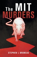 The Mit Murders 1532087373 Book Cover