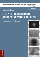 Lesen Sehbehinderter Schulerinnen Und Schuler: Diagnostik Und Forderung 3828833128 Book Cover