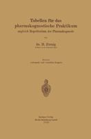 Tabellen Fur Das Pharmakognostische Praktikum: Zugleich Repetitorium Der Pharmakognosie 366228202X Book Cover